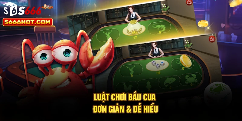 Luật chơi bầu cua đơn giản & dễ hiểu